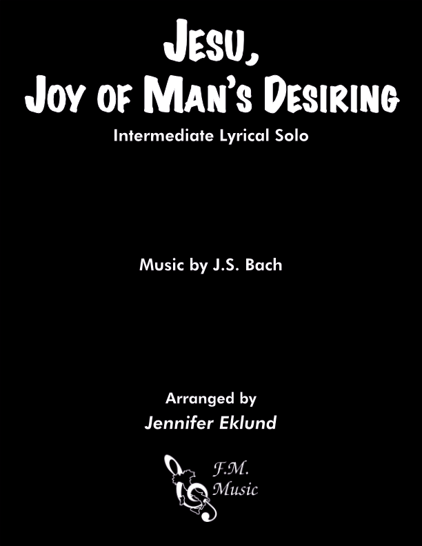 Jesu, Joy of Man's Desiring (Intermediate Lyrical Piano)